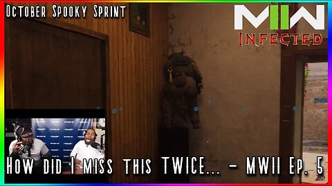 How did I miss this TWICE... - Call of Duty MWII Infected Funny Moments Ep. 5