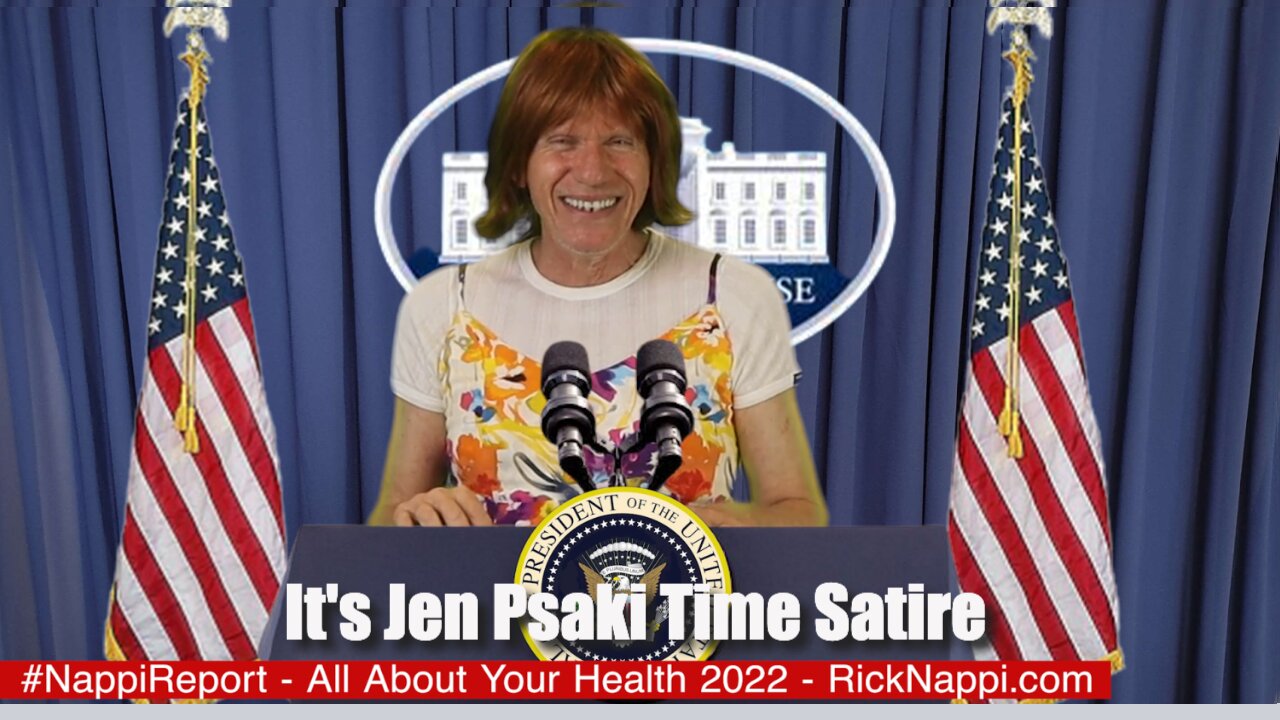 It's Jen Psaki Time Satire #NappiReport