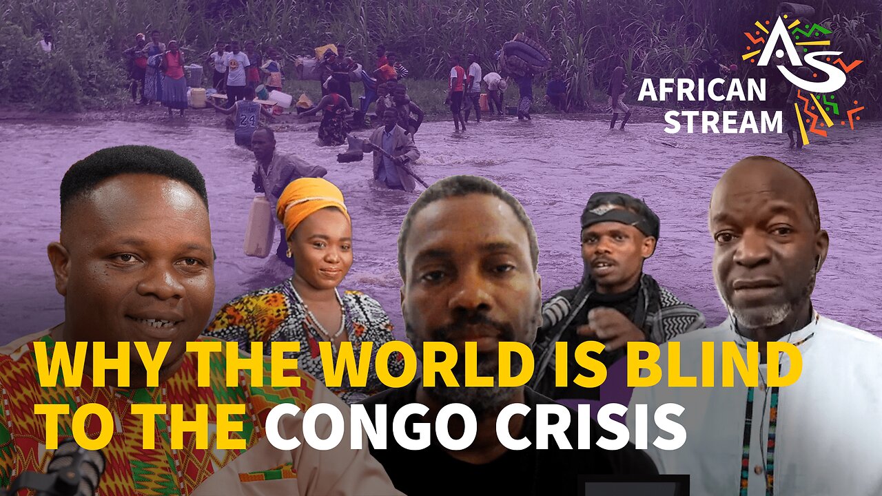 WHY THE WORLD IS BLIND TO THE CONGO CRISIS