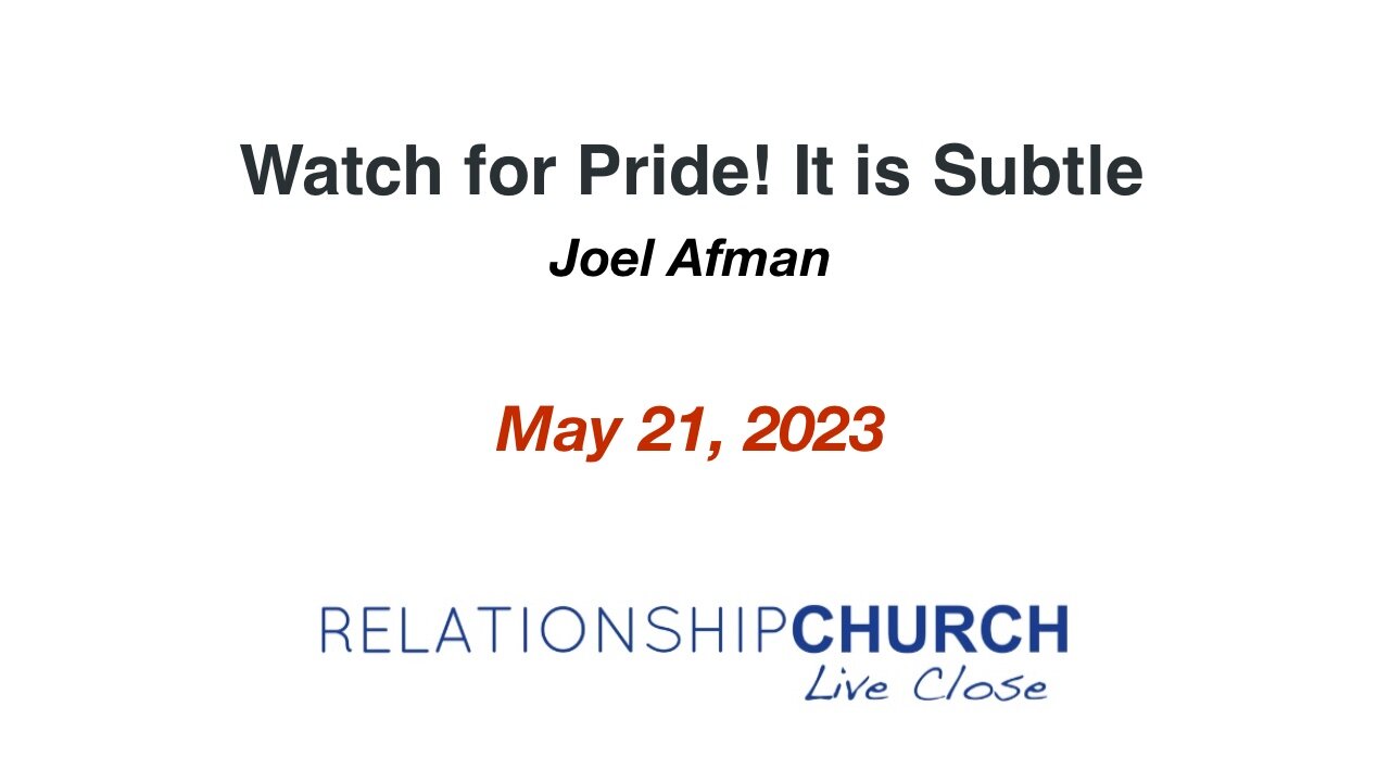 Watch for Pride! It is Subtle