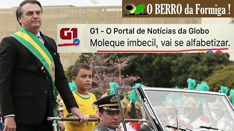 G1 chama de imbecil o garoto que desfilou com Bolsonaro - Globolixo!