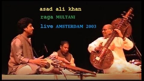 ASAD ALI KHAN --- RAGA MULTANI