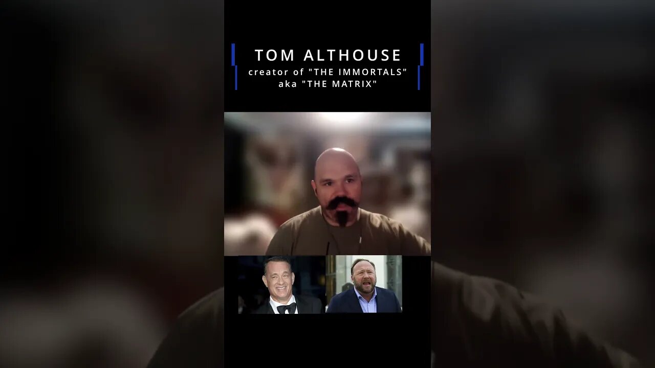 "Tom Hanks & Alex Jones" Tom Althouse Clip 298 #shorts #shortsfeed #matrix #hollywood