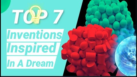 7 inventions inspired by dreams