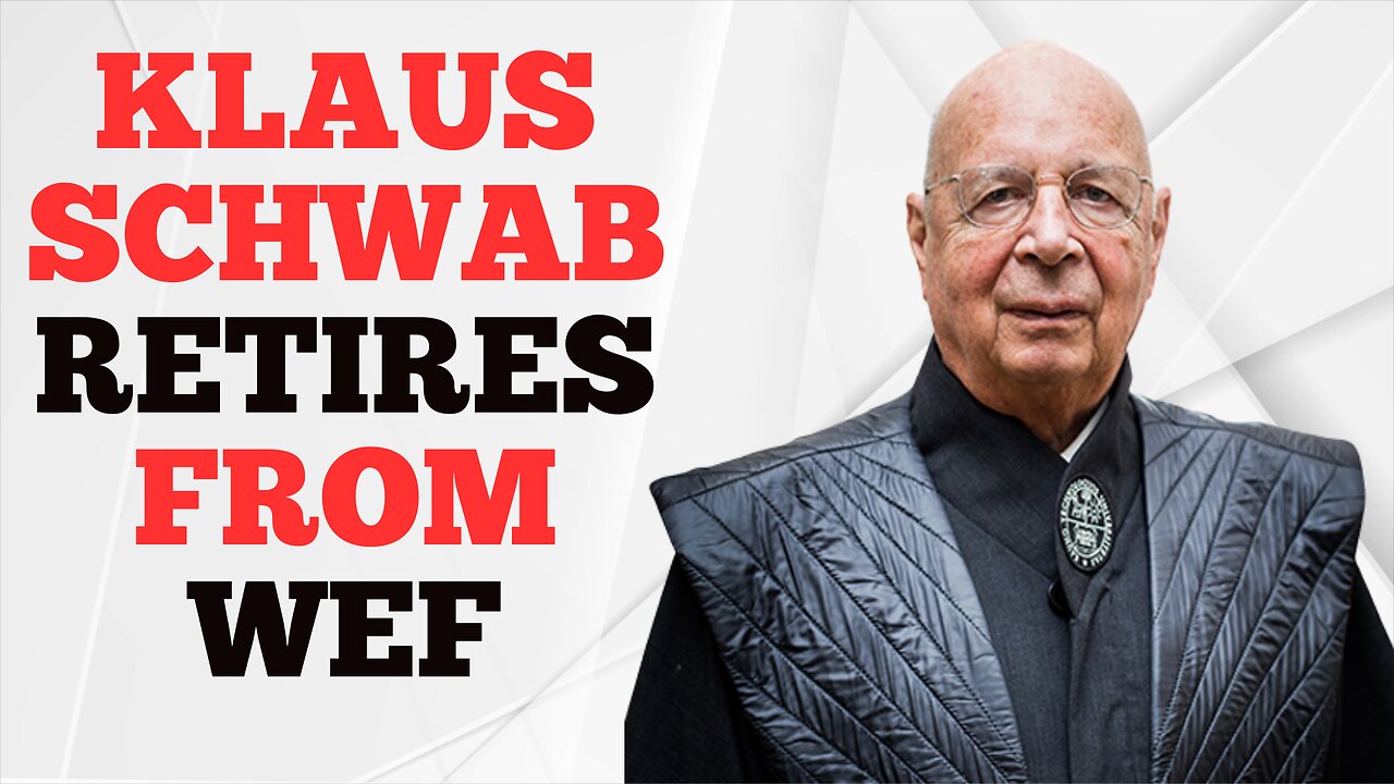 Klaus Schwab retires from WEF