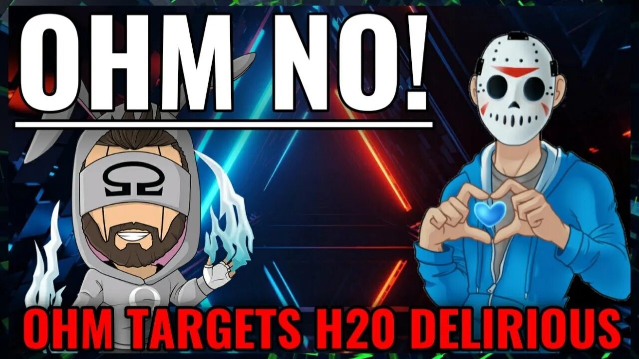 Ohm No! H2O Delirious & Vanoss Crew Targeted! Ohmwrecker & Keemstar FAIL!