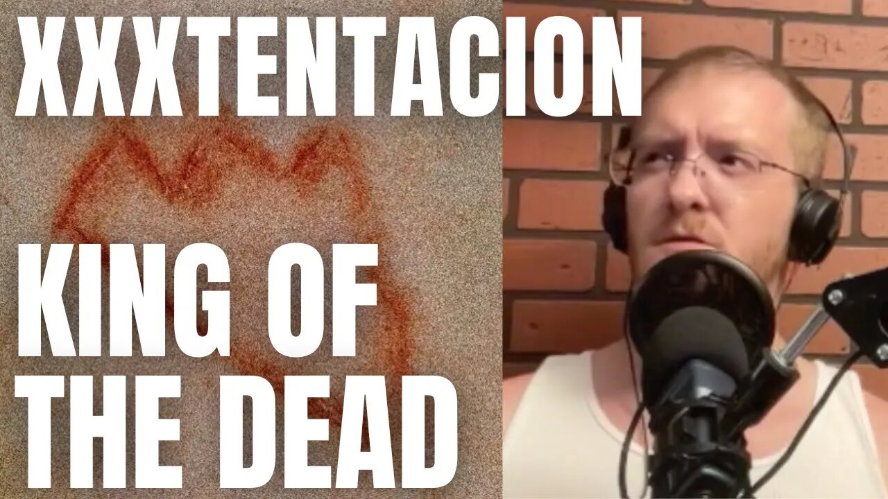XXXTentacion - King of the Dead (REACTION!) 90s Hip Hop Fan Reacts