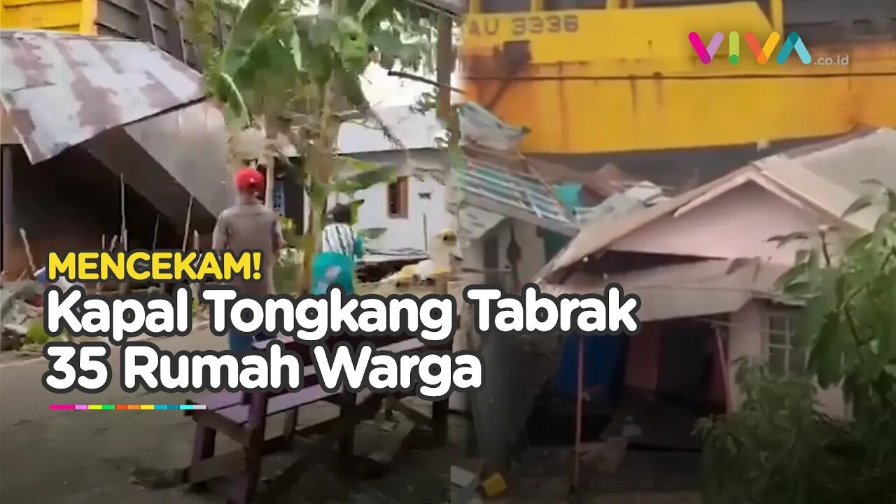 DETIK-DETIK Dua Kapal Tongkang Tabrak 35 Rumah Warga Kalimantan Selatan