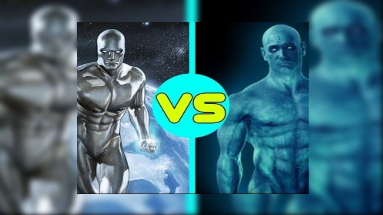 SURFISTA PRATEADO (VERSÃO FILME) VS DR. MANHATTAN (VERSÃO FILME)