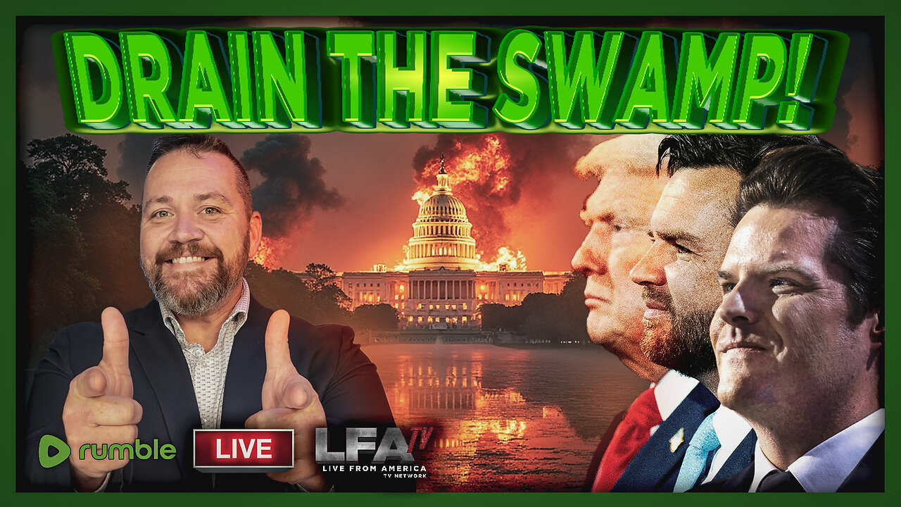 DRAIN THE SWAMP! | LIVE FROM AMERICA 11.14.24 11am EST