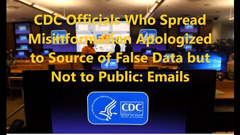 AUDIBLE CDC Officials Who Spread Misinformation Apologized