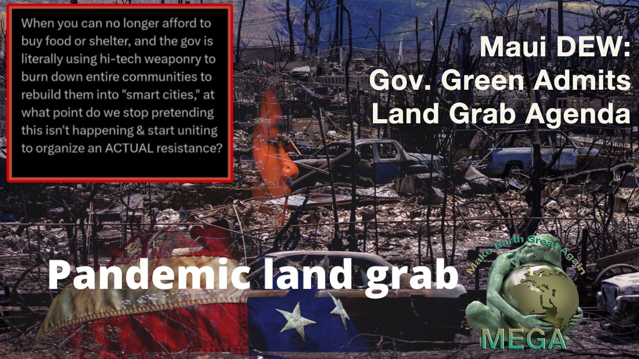 Maui DEW: Gov. Green Admits Land Grab Agenda - Makia Freeman