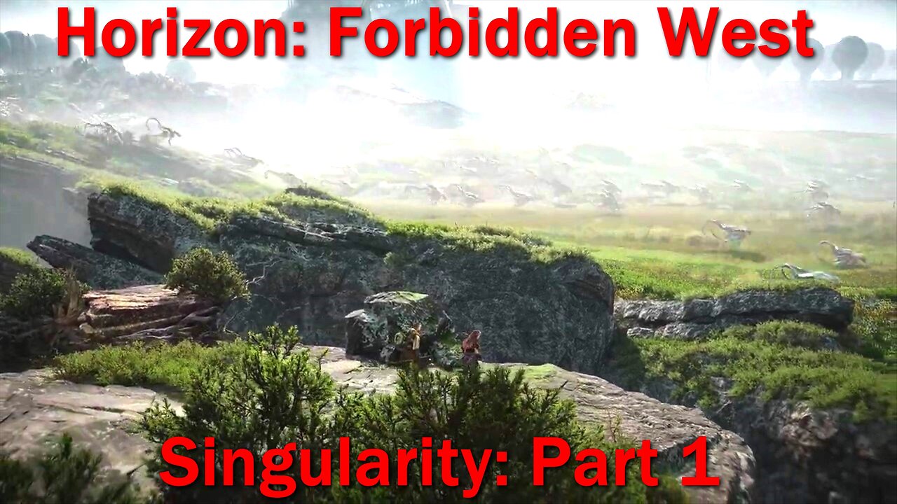 Horizon: Forbidden West- No Commentary- Main Quests- Singularity Part 1