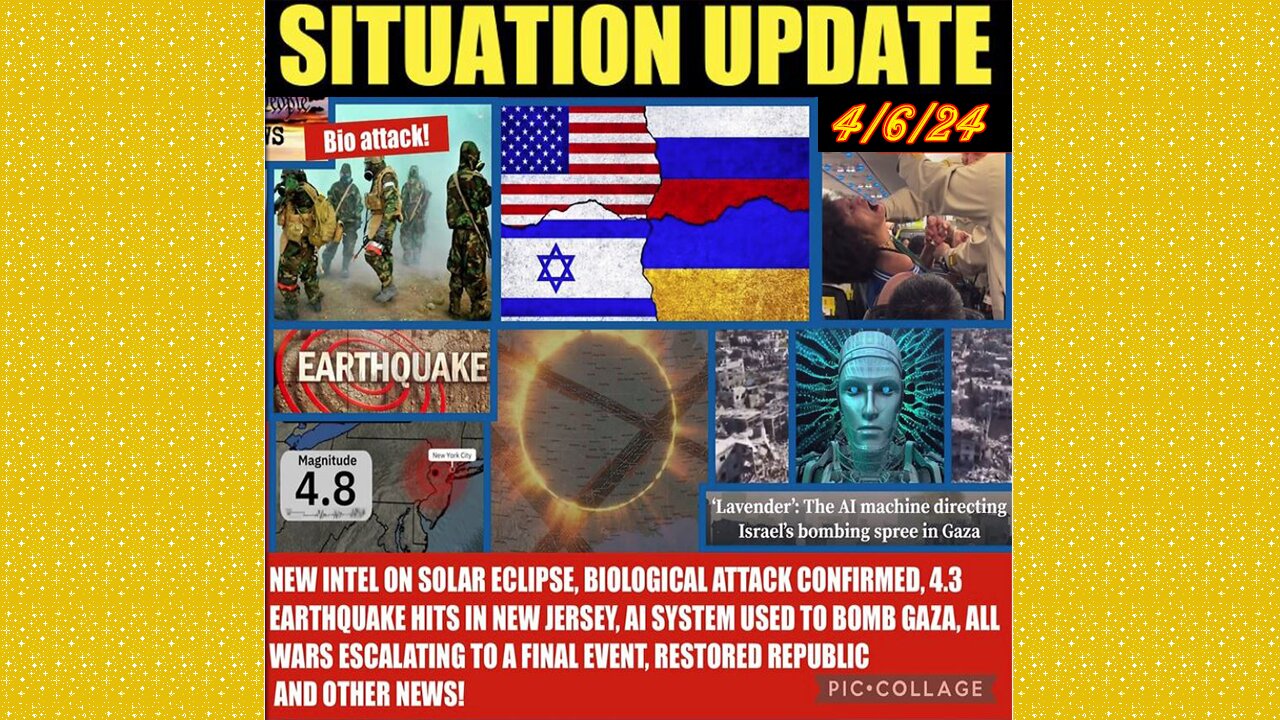 SITUATION UPDATE 4/6/24 - AI System Used To Bomb Gaza, Gcr/Judy Byington Update, Us Republic, WW3