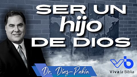 Ser un hijo de Dios