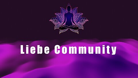 Liebe Community