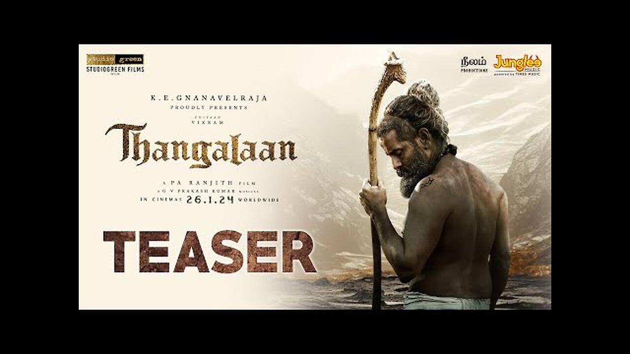 Thangalaan - Official Teaser Trailer | Chiyaan Vikram | Malavika Mohanan | Pa. Ranjith#thangalaan#cv