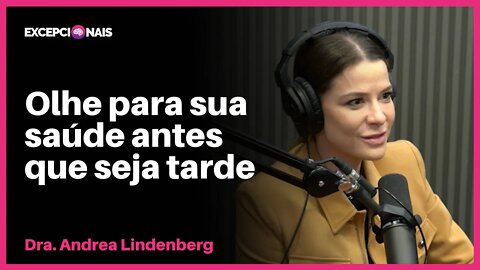 Aumentou o Estresse na Pandemia? | Dra. Andrea Lindenberg