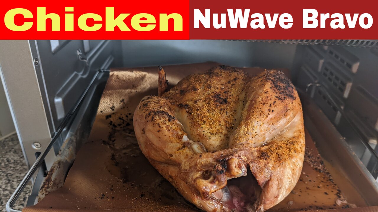 Whole Chicken, NuWave Bravo Toaster Oven & Air Fryer Recipe