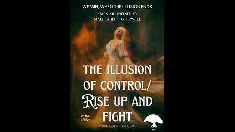 The Illusion of Control/Rise Up and Fight