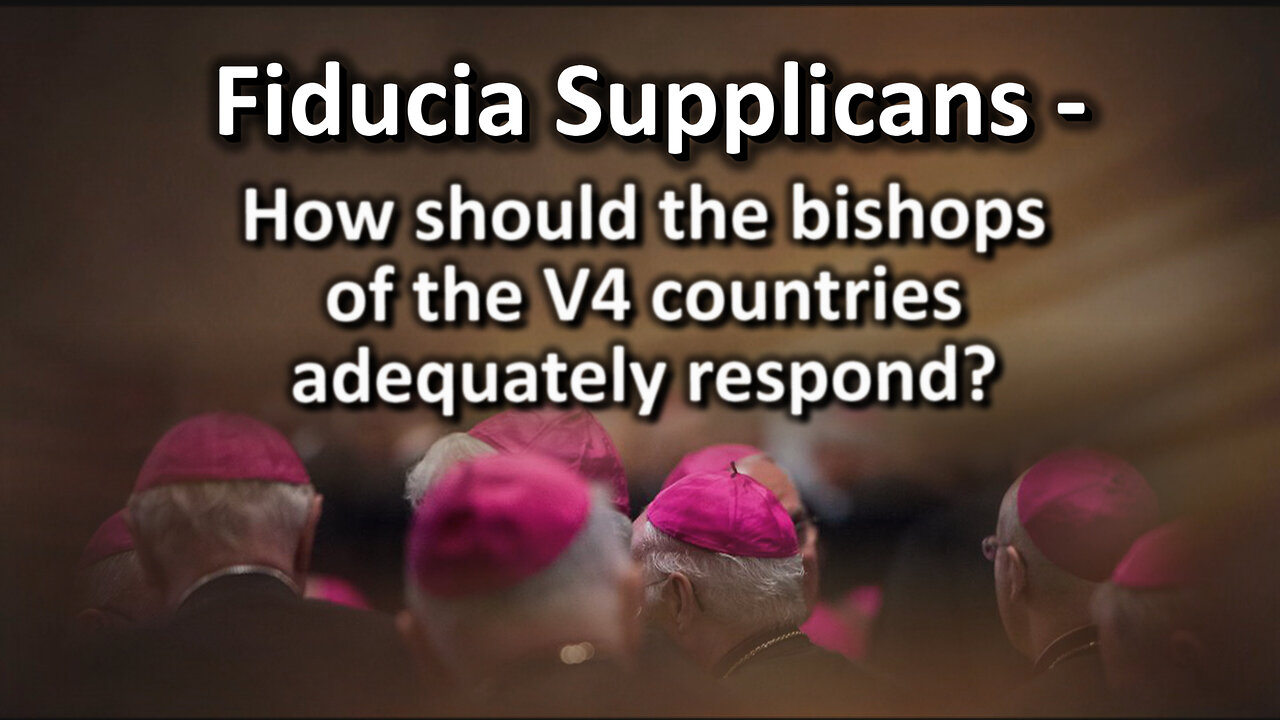 Fiducia Supplicans – How should the bishops of the V4 countries adequately respond?