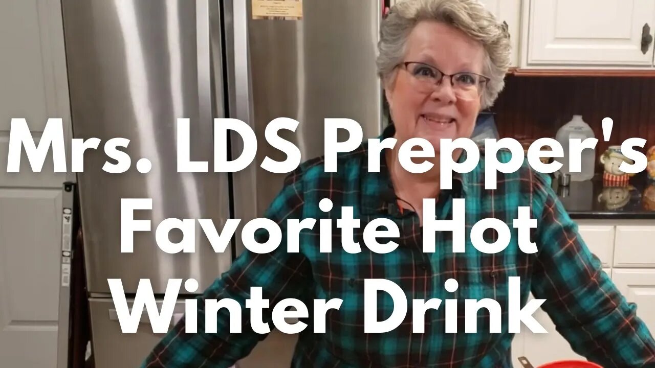 Mrs. LDS Prepper's Favorite Hot Winter Drink