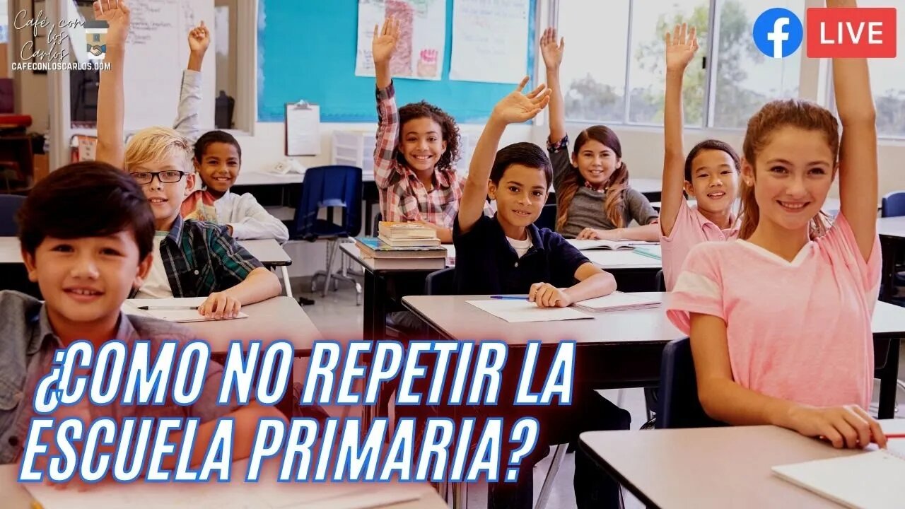 Como No Repetir La Escuela Primaria