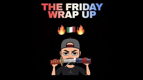 The Friday Wrap Up 9 18 20
