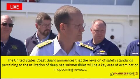 The United States Coast Guard announces that the revision of safety standards pertaining