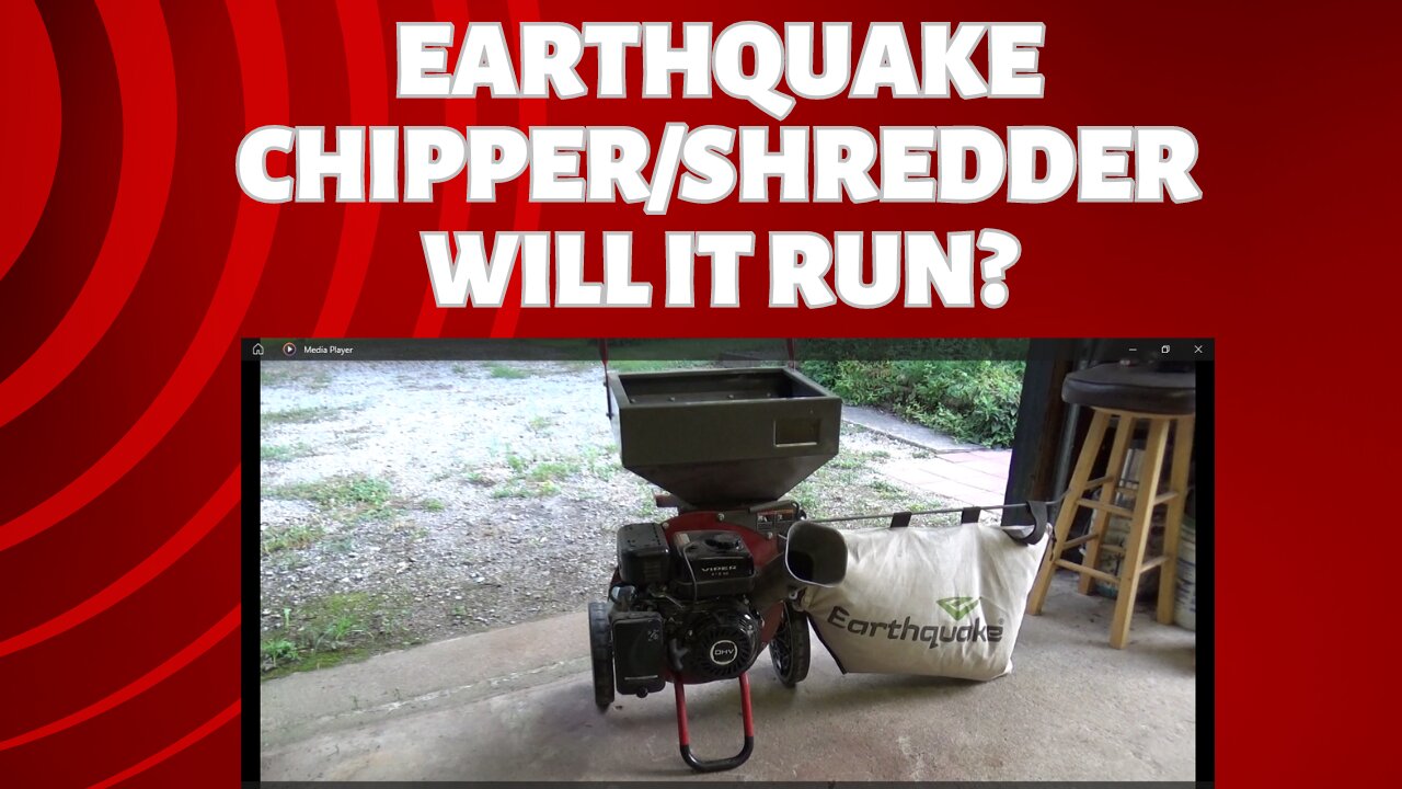 earthquake chipper/shredder, will it run?