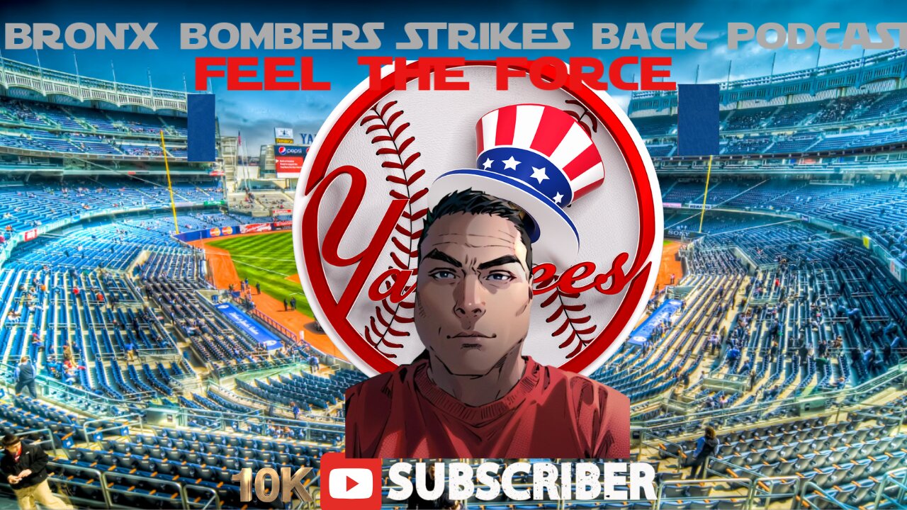 ⚾ BRONX BOMBERS STRIKE BACK PODCAST / NO GAME WE TALK YANKEES JUDGE TOE AND MORE