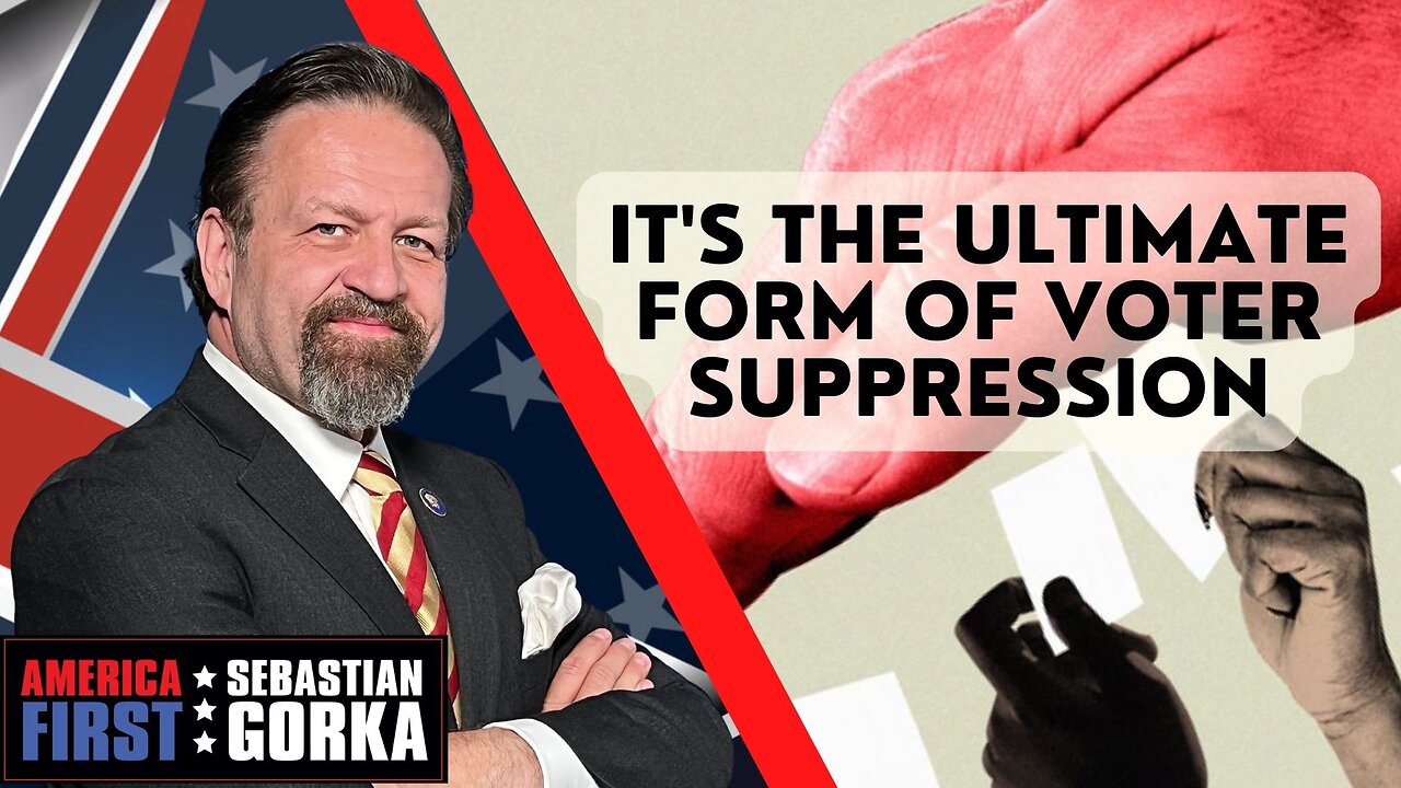 It's the ultimate form of voter suppression. Hogan Gidley with Sebastian Gorka on AMERICA First