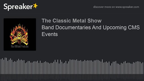 Band Documentaries And Upcoming CMS Events