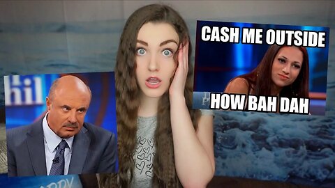 CASH ME OUTSIDE GIRL CONSPIRACY THEORIES (Danielle Bregoli & Dr. Phil)