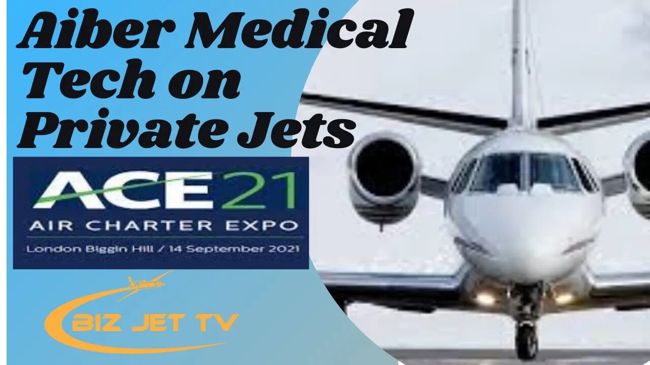 Aiber Medical Tech on Private Jets