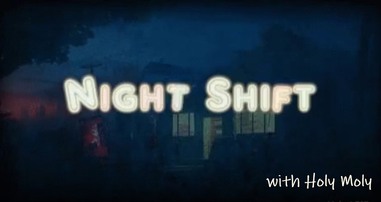 Night Shift