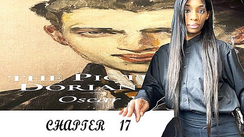 The Picture of Dorian Gray (ch.17)