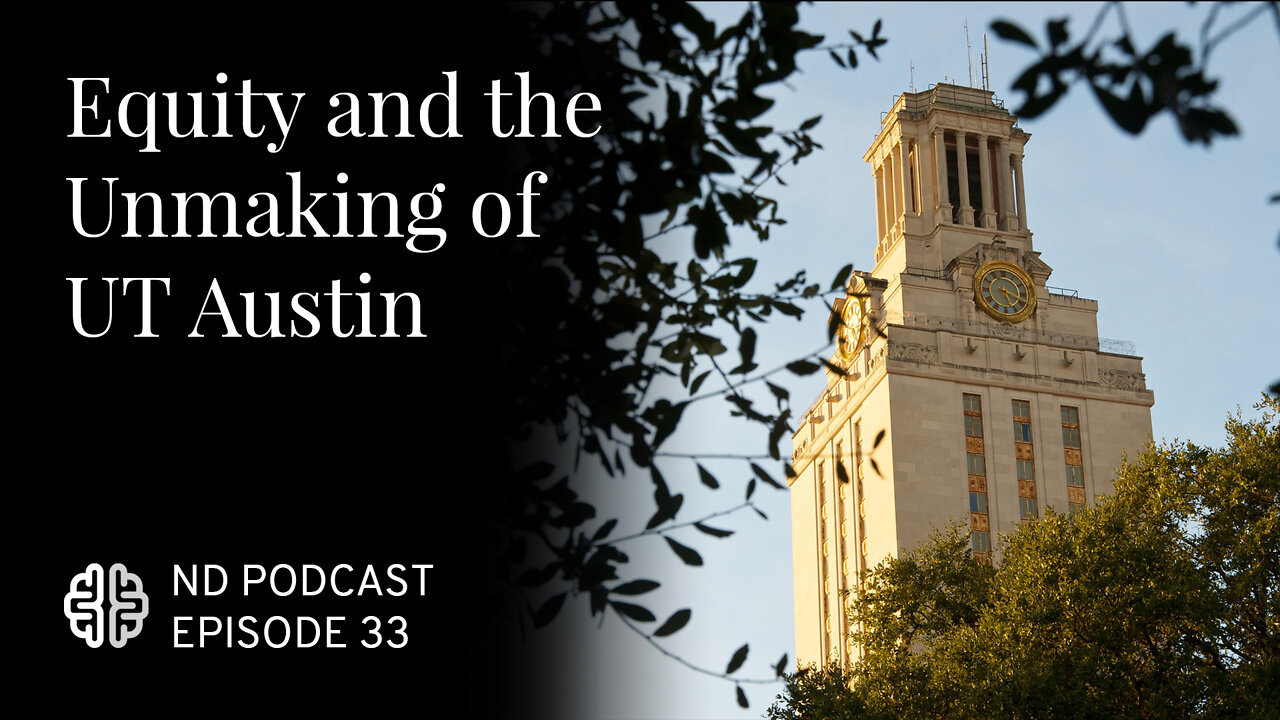 Equity and the Unmaking of UT Austin