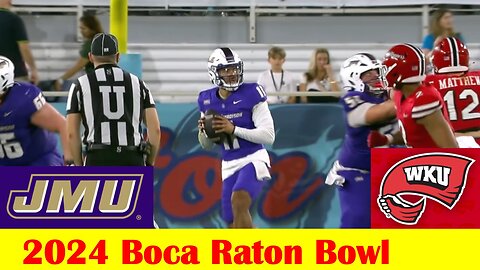 Western Kentucky vs James Madison Football Game Highlights, 2024 Boca Raton Bowl