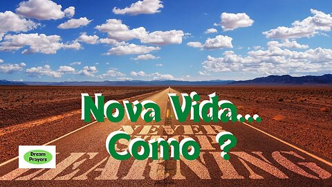 Meditação Pela Palavra - Oração de Nova Vida