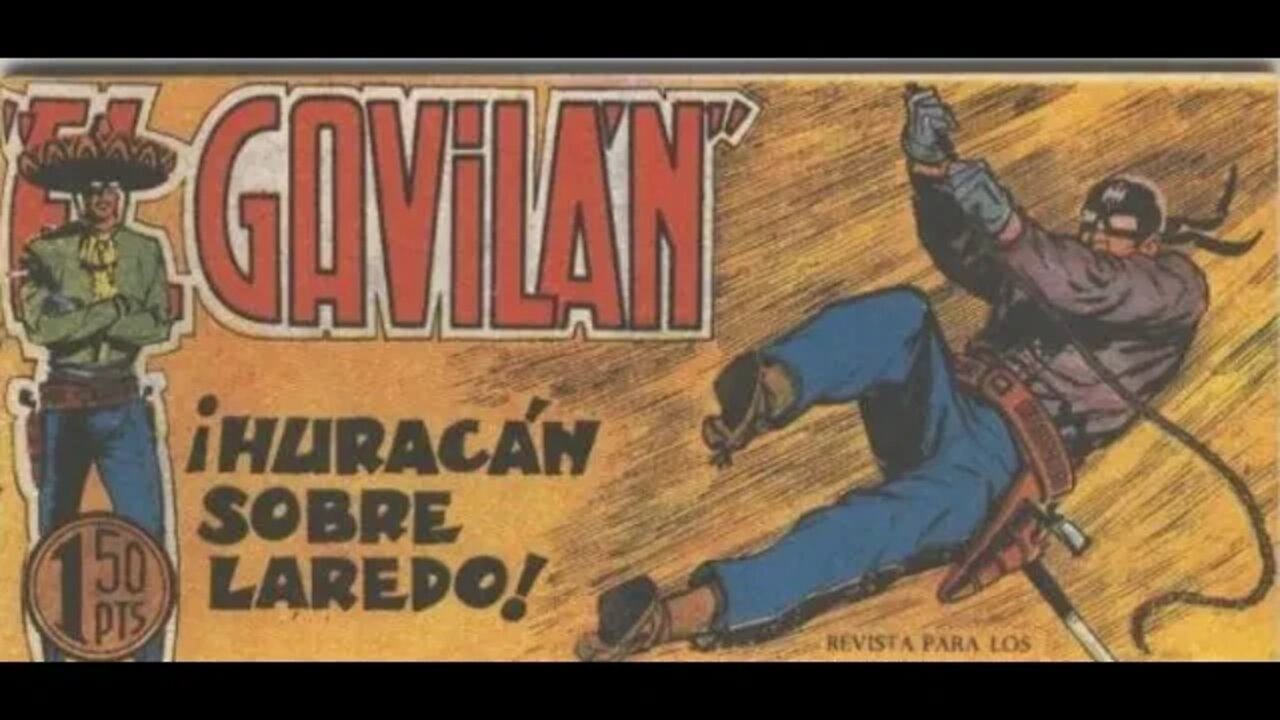 EL GAVILAN Huracan sobre Laredo historia em quadrinhos espanhol raridade #museudogibi #comics