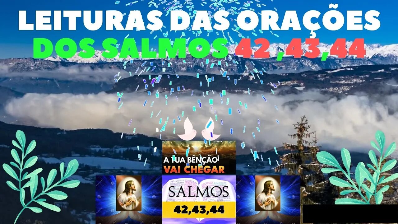 leituras das orações dos salmos 42 e 43 e 44 oficial