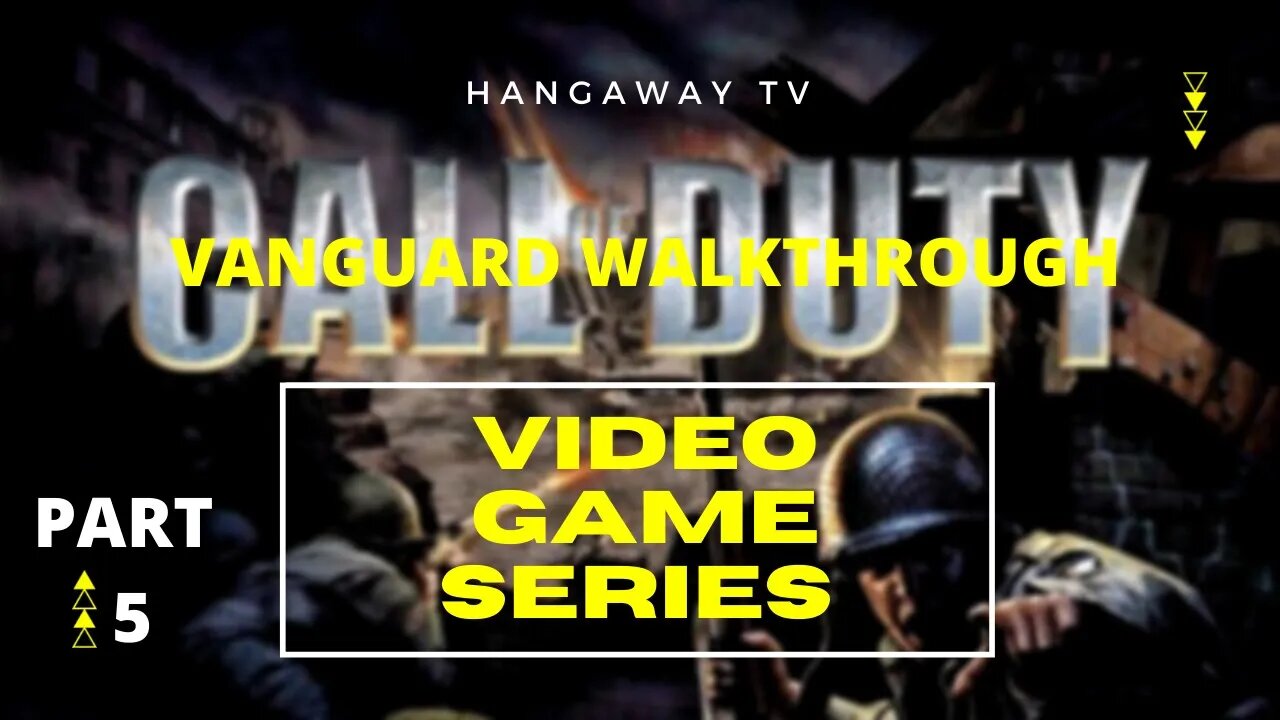 VANGUARD WALKTHROUGH PART 5 | CALL OF DUTY video game series