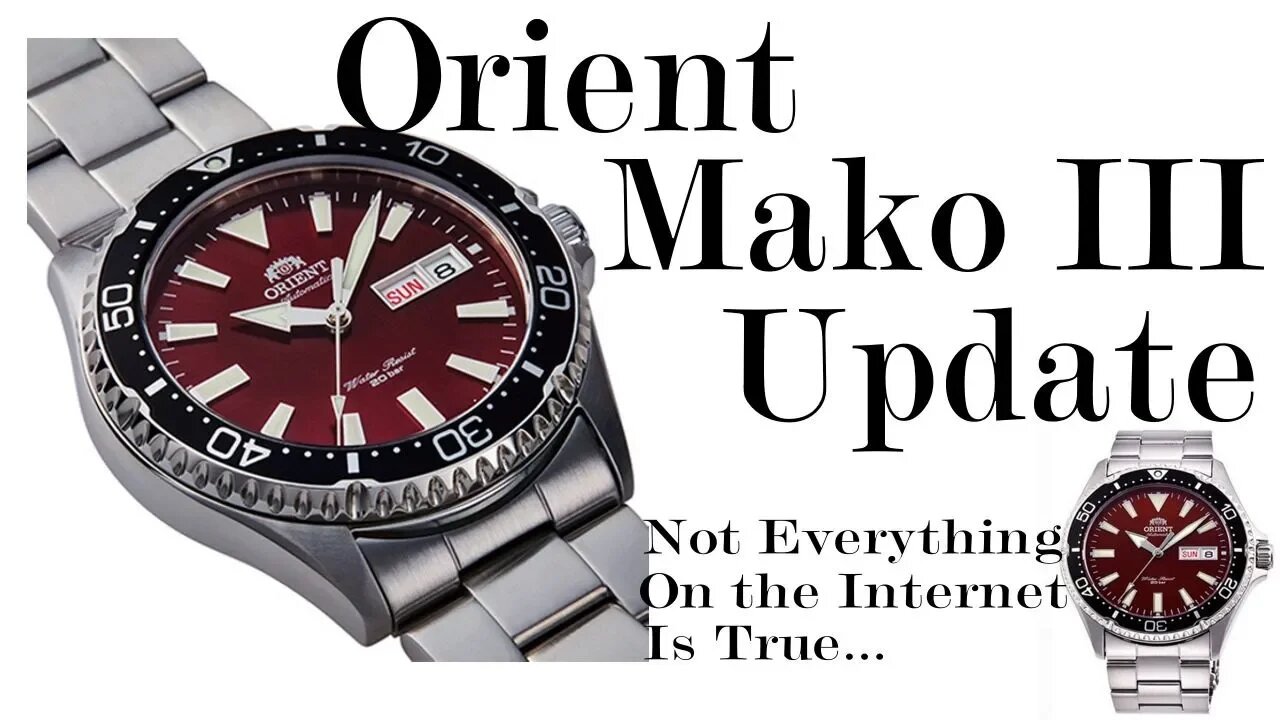 Orient Mako III Update : Not the Mako You're Looking For