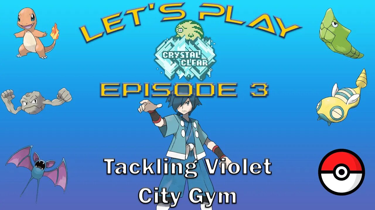 My First Gym Challenge! | LP Pokemon Crystal Clear #3