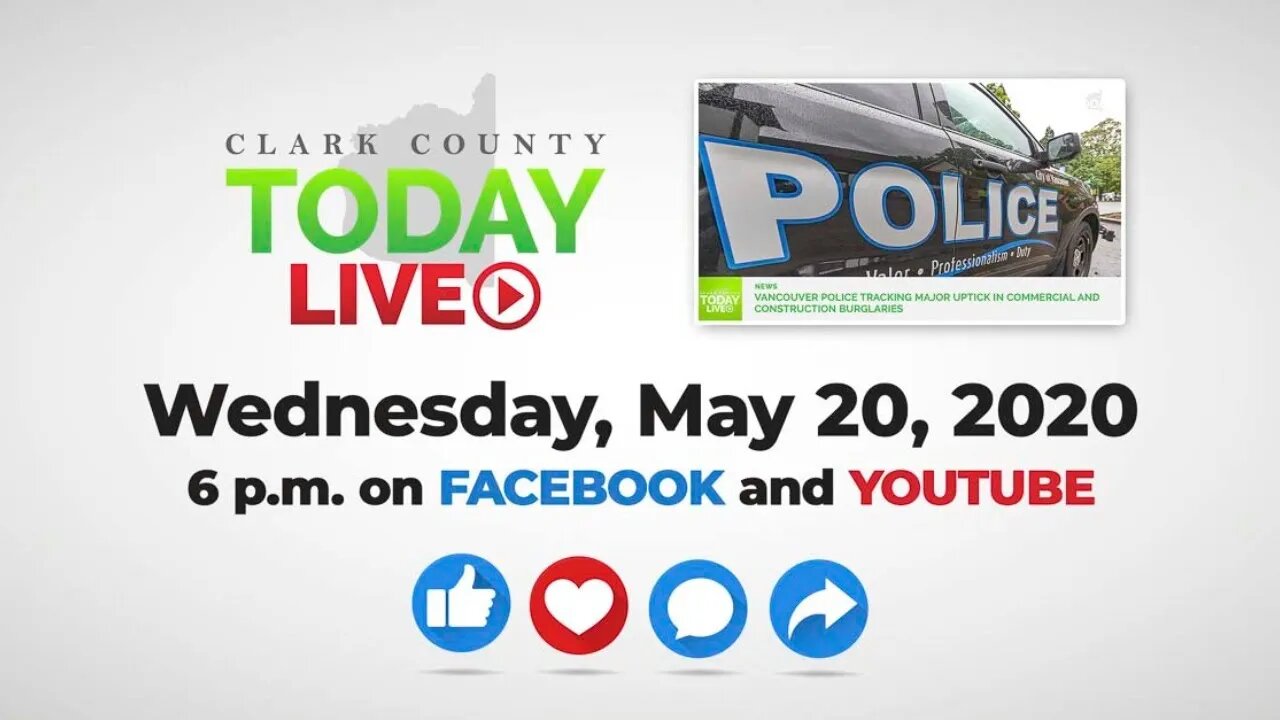 WATCH: Clark County TODAY LIVE • Wednesday, May 20, 2020