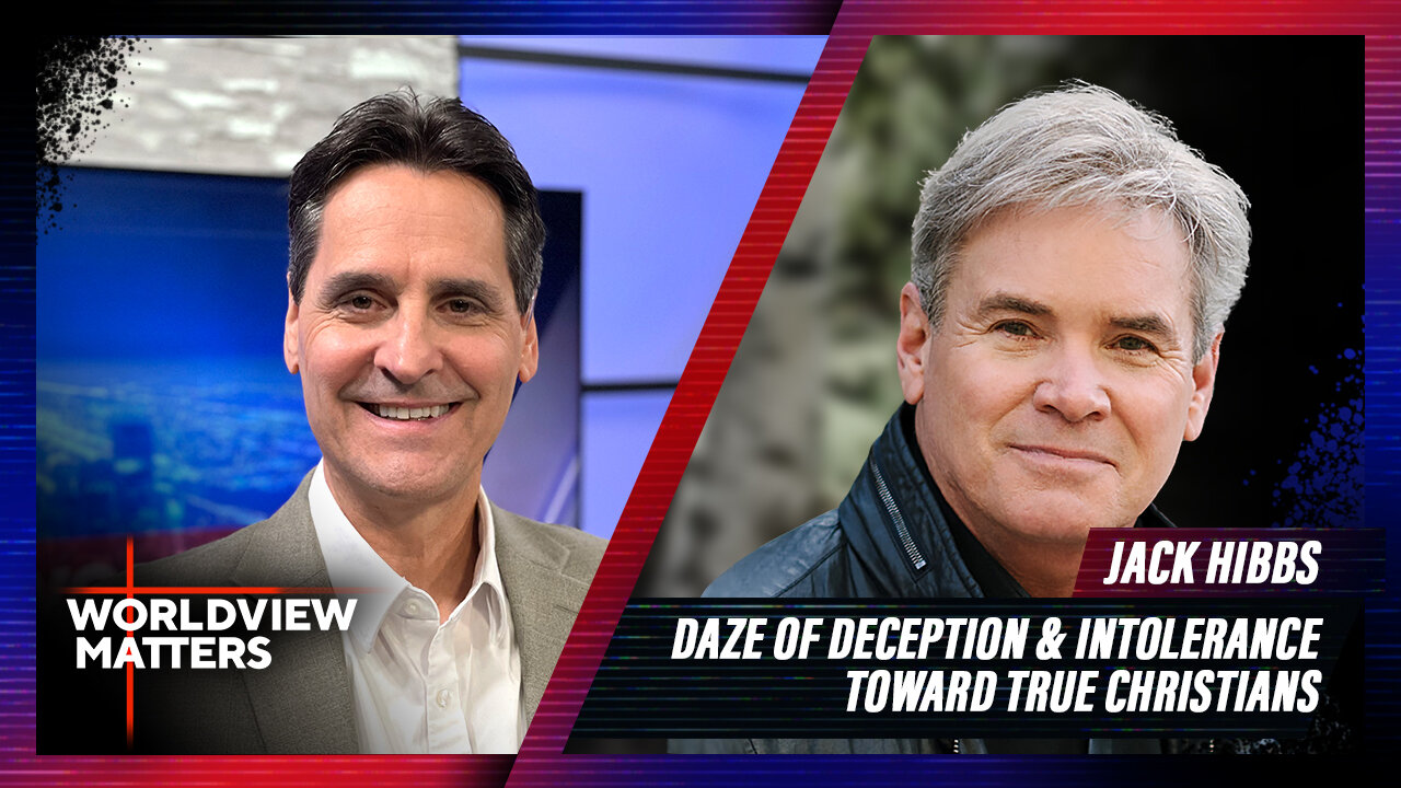 Jack Hibbs: Daze of Deception and Intolerance Toward True Christians