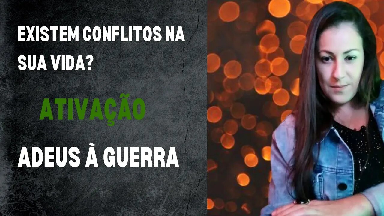 Existem conflitos na sua vida?