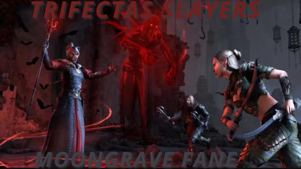 Trifectas Slayers-Moongrave Fane-Defanged The Devourer Trifecta