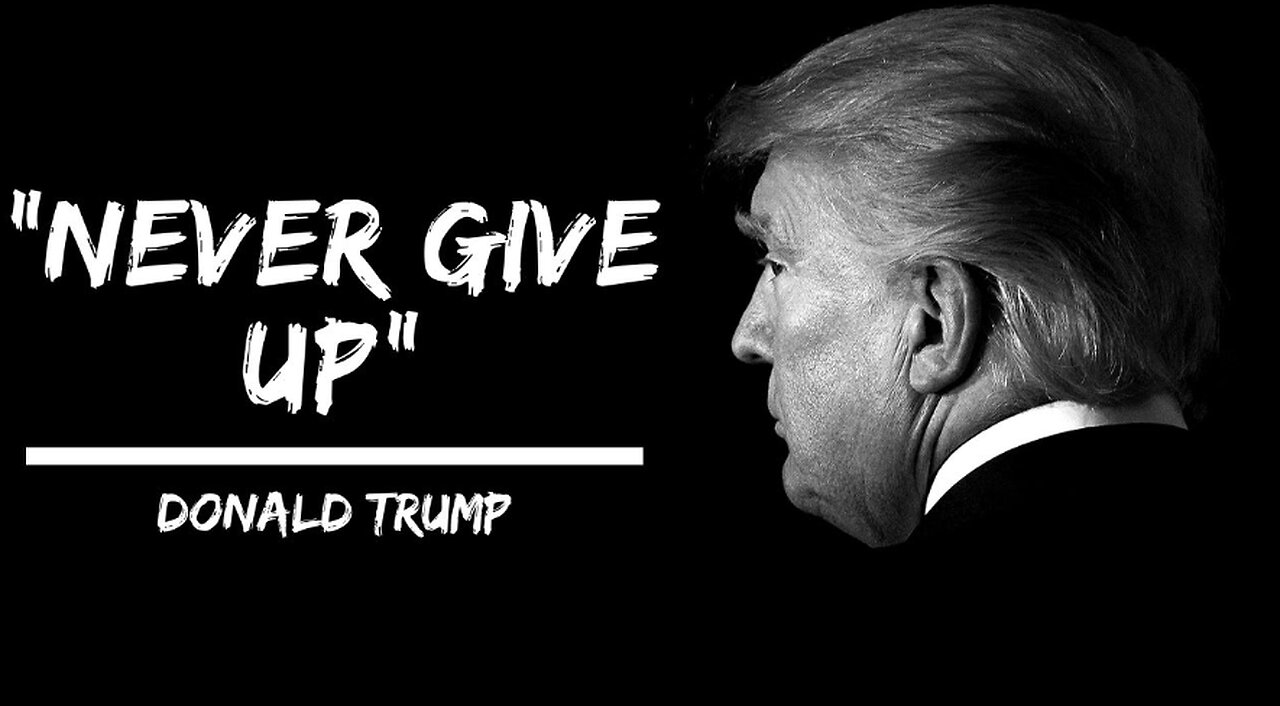 Trump Never Gave Up On Us !